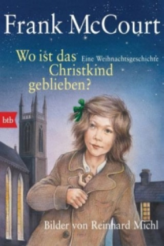 Book Wo ist das Christkind geblieben? Frank McCourt