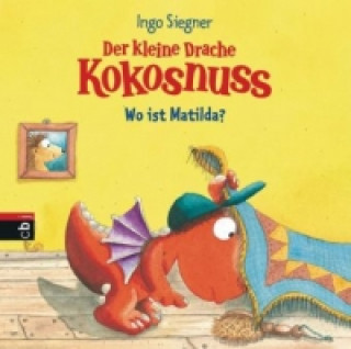 Könyv Der kleine Drache Kokosnuss - Wo ist Matilda? Ingo Siegner
