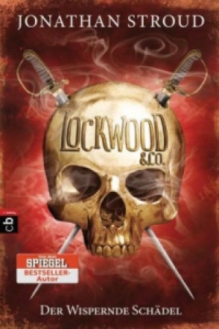 Könyv Lockwood & Co. - Der Wispernde Schädel Jonathan Stroud