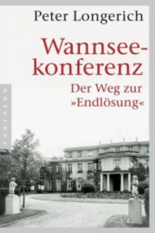 Kniha Wannseekonferenz Peter Longerich