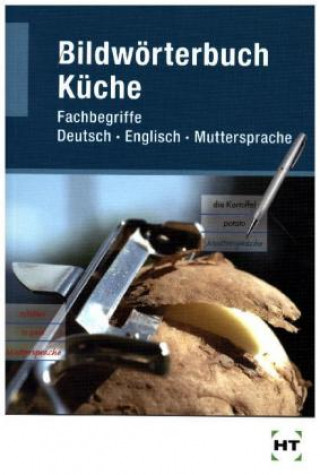 Книга Bildwörterbuch Küche 