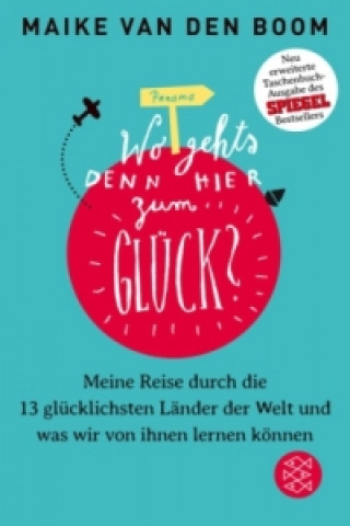 Buch Wo geht's denn hier zum Glück? Maike Boom