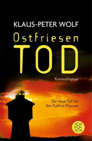 Kniha Ostfriesentod Klaus-Peter Wolf