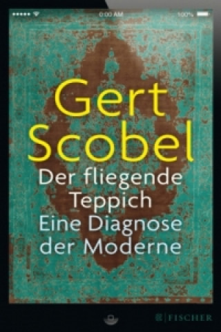 Kniha Der fliegende Teppich Gert Scobel