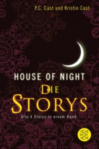 Książka House-of-Night - Die Storys P. C. Cast