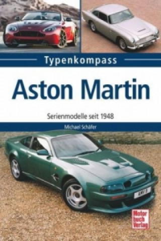 Книга Aston Martin Michael Schäfer