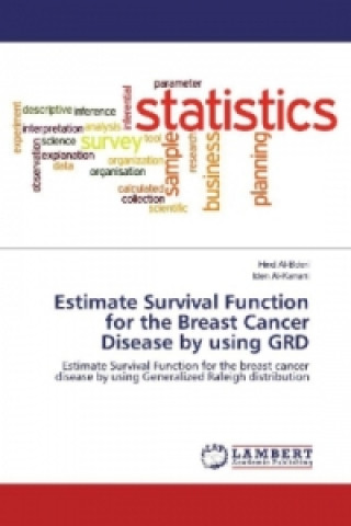 Книга Estimate Survival Function for the Breast Cancer Disease by using GRD Hind Al-Bderi