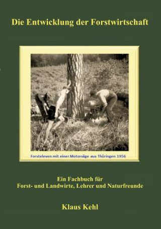 Carte Entwicklung der Forstwirtschaft Klaus Kehl