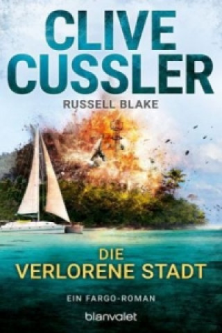 Könyv Die verlorene Stadt Clive Cussler