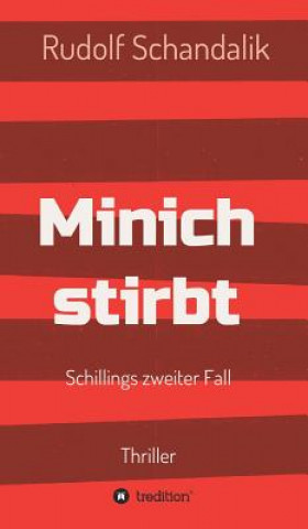 Könyv Minich stirbt Rudolf Schandalik