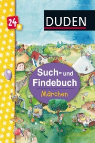 Книга Such- und Findebuch Märchen Stefanie Scharnberg