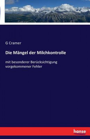 Kniha Mangel der Milchkontrolle G Cramer