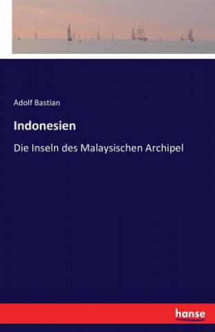 Carte Indonesien Adolf Bastian