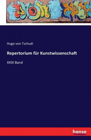 Buch Repertorium fur Kunstwissenschaft Hugo Von Tschudi