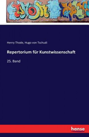 Könyv Repertorium fur Kunstwissenschaft Henry Thode