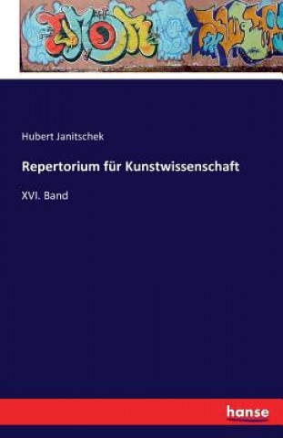 Kniha Repertorium fur Kunstwissenschaft Hubert Janitschek