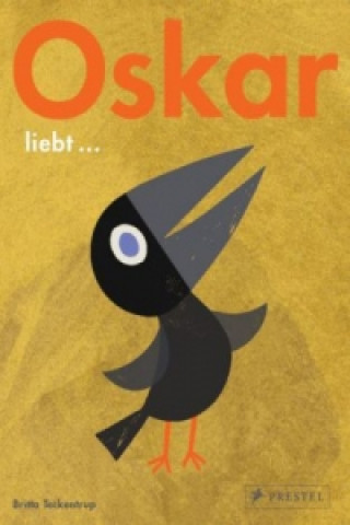 Könyv Oskar liebt... Britta Teckentrup