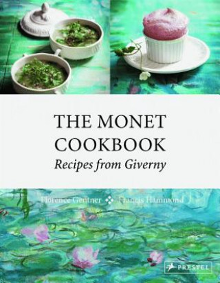 Kniha Monet Cookbook Florence Gentner
