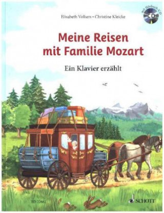 Carte Meine Reisen mit Familie Mozart, m. Audio-CD Elisabeth Volkers