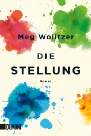 Kniha Die Stellung Meg Wolitzer