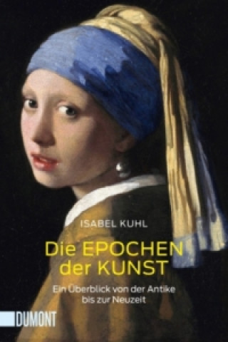 Книга Die Epochen der Kunst Isabel Kuhl