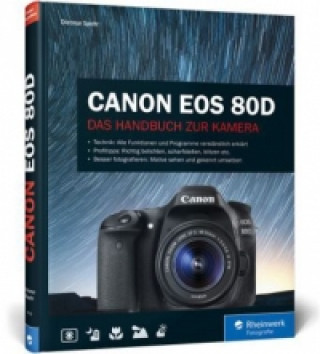 Knjiga Canon EOS 80D Dietmar Spehr
