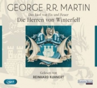 Hanganyagok Das Lied von Eis und Feuer - Die Herren von Winterfell, 4 Audio-CD, 4 MP3 George Raymond Richard Martin