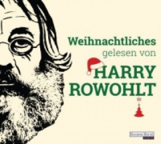 Audio Weihnachtliches gelesen von Harry Rowohlt, 2 Audio-CDs David Sedaris