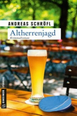Könyv Altherrenjagd Andreas Schröfl