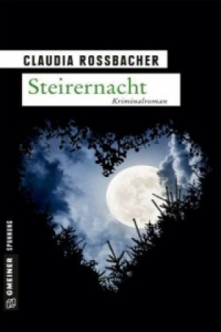Könyv Steirernacht Claudia Rossbacher