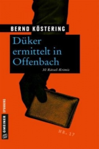 Könyv Düker ermittelt in Offenbach Bernd Köstering