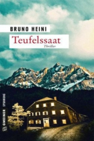 Carte Teufelssaat Bruno Heini