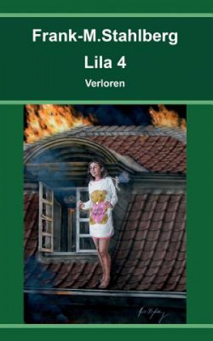 Book Lila 4 - Verloren Frank-M. Stahlberg