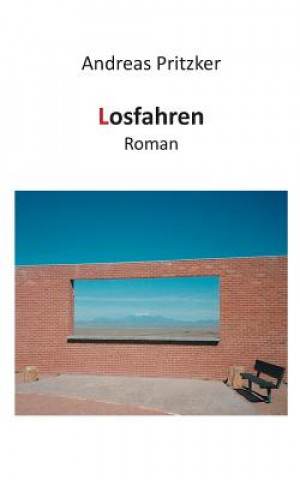 Книга Losfahren Andreas Pritzker