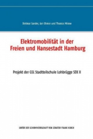 Könyv Elektromobilität in der Freien und Hansestadt Hamburg Dietmar Sander