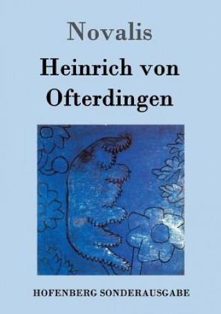 Книга Heinrich von Ofterdingen Novalis
