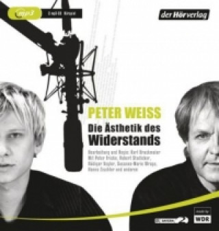 Audio Die Ästhetik des Widerstands, 2 Audio-CD, 2 MP3 Peter Weiss