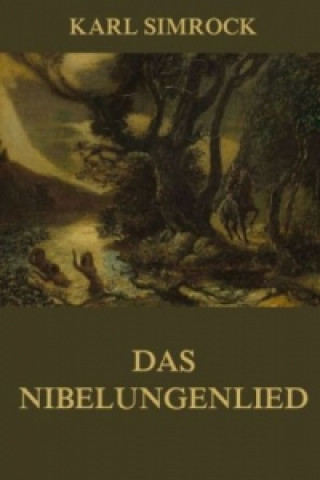 Buch Das Nibelungenlied Karl Simrock