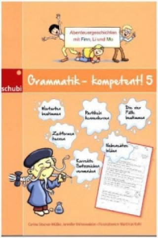 Carte Grammatik - kompetent! 5 Carina Stocker-Müller