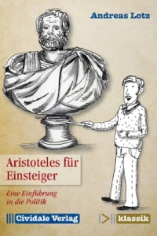 Kniha Aristoteles für Einsteiger Andreas Lotz