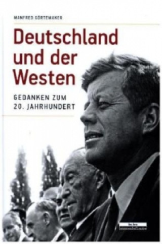 Carte Deutschland und der Westen Stefan Creuzberger