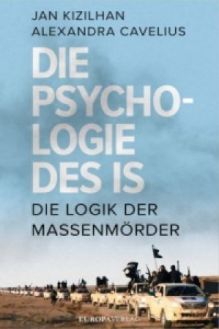 Kniha Die Psychologie des IS Jan Kizilhan