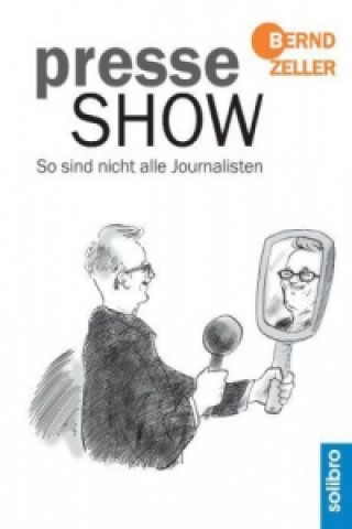 Könyv Presseshow Bernd Zeller