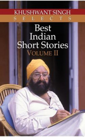Книга Khushwant Singh Selects Best Indian Short Stories Khushwant Singh