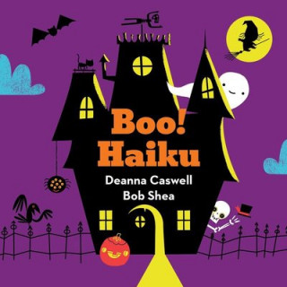 Książka Boo! Haiku Deanna Caswell