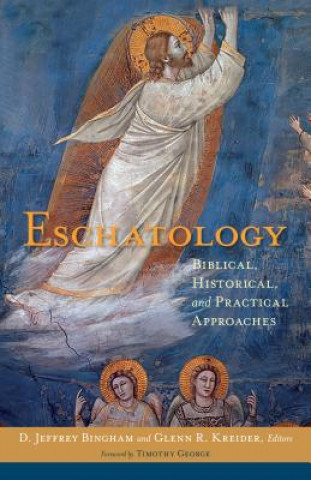 Książka Eschatology D. Jeffrey Bingham
