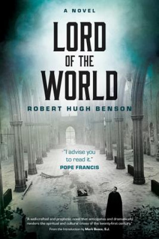 Könyv Lord of the World Robert Hugh Benson