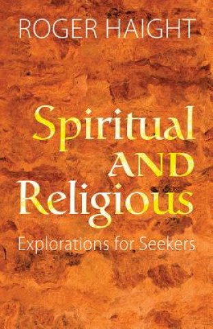 Livre Spiritual and Religious Roger (S. J.) Haight