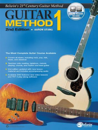 Knjiga BELWINS 21ST CENTURY GUITAR METHOD 1 AARON STANG