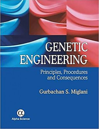 Kniha Genetic Engineering Gurbachan S. Miglani